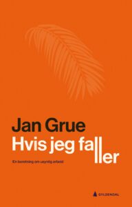 Forside av boka "Hvis jeg faller". Orange med blad.