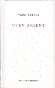 Bokfront til boka "Uten aksent"