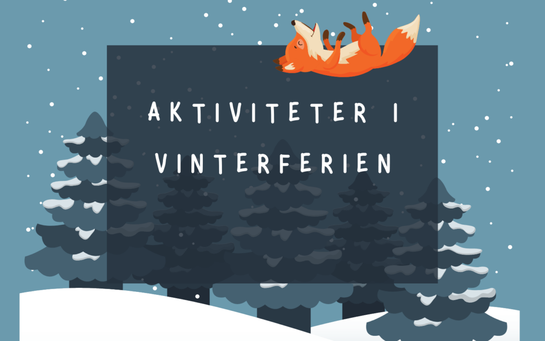 Aktiviteter i vinterferien